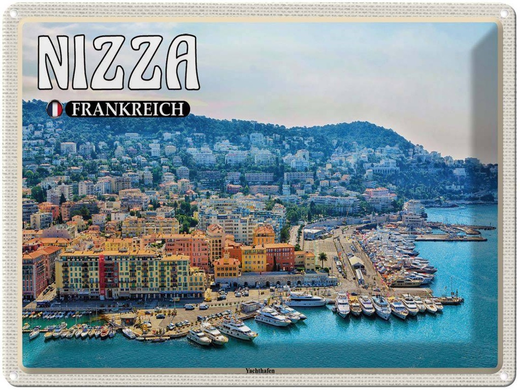 [LA-1788605] Blechschild 30x40 cm Nizza Frankreich Yachthafen Abenteuer Reisen Urlaub