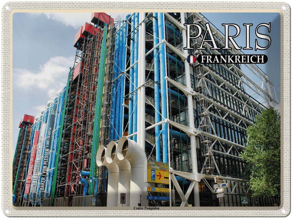 [LA-1788607] Blechschild 30x40 cm Paris Frankreich Centre Pompidou Abenteuer Reisen Urlaub