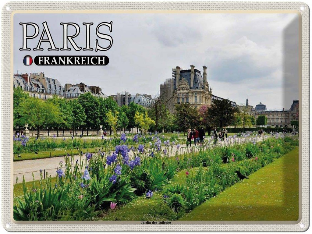 [LA-1788611] Blechschild 30x40 cm Paris Frankreich Jardin des Tuileries Park Abenteuer Reisen Urlaub