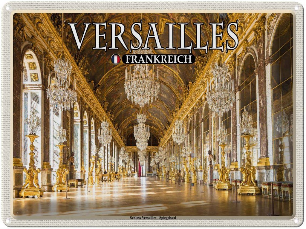 [LA-1788629] Blechschild 30x40 cm Versailles Frankreich Schloss Abenteuer Reisen Urlaub