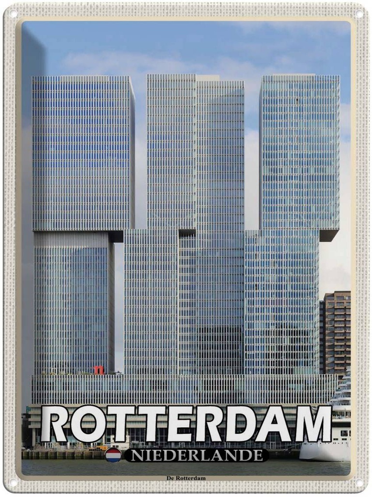 Blechschild 40x30 cm Rotterdam Niederlande De Bildmotiv Reisemotiv Abenteuer Reisen