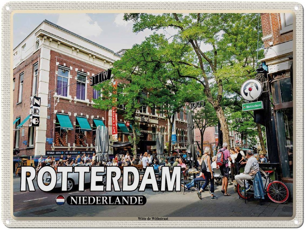 Blechschild 30x40 cm Rotterdam Niederlande Witte de Withstraat Bildmotiv Reisemotiv Abenteuer Reisen