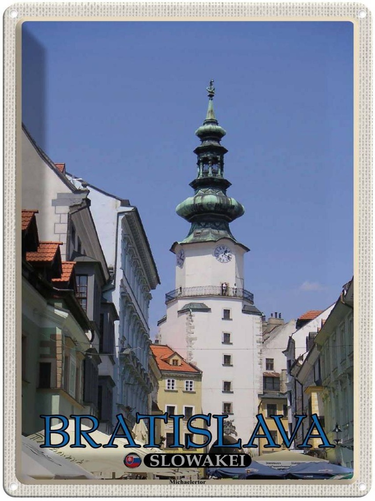 [LA-1788754] Blechschild 40x30 cm Bratislava Slowakei Michaelertor Abenteuer Reisen Urlaub