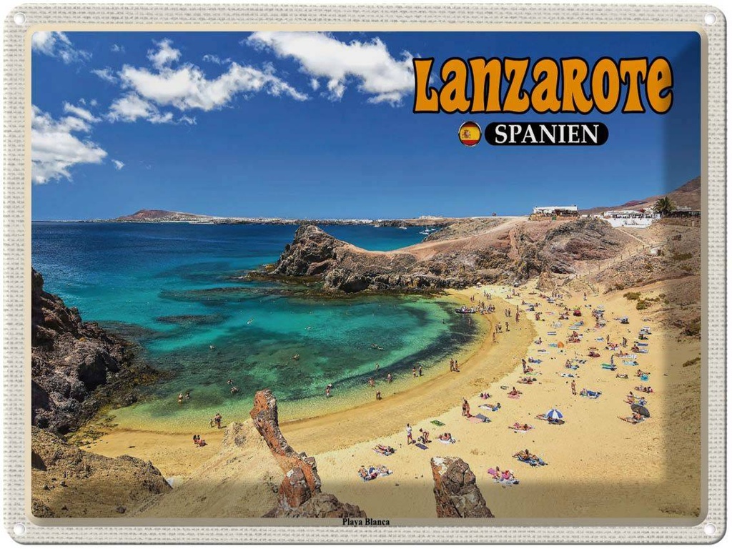 Blechschild 30x40 cm Lanzarote Spanien Playa Blanca Strand Meer Bildmotiv Reisemotiv Abenteuer Reisen