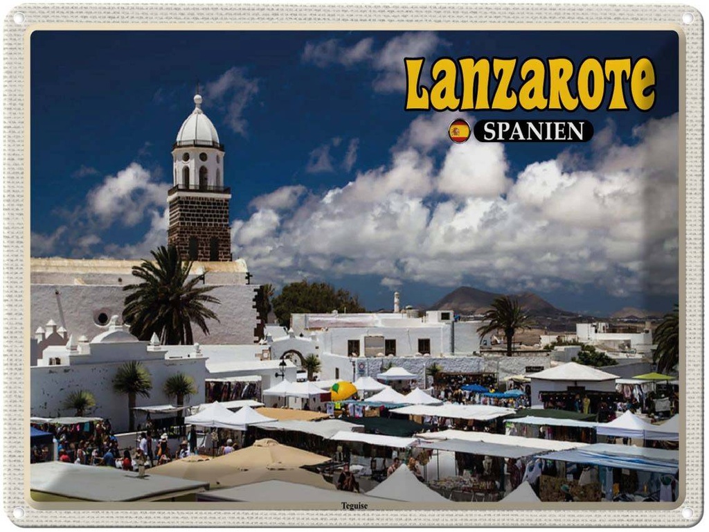 Blechschild 30x40 cm Lanzarote Spanien Teguise Stadt Kirche Bildmotiv Reisemotiv Abenteuer Reisen