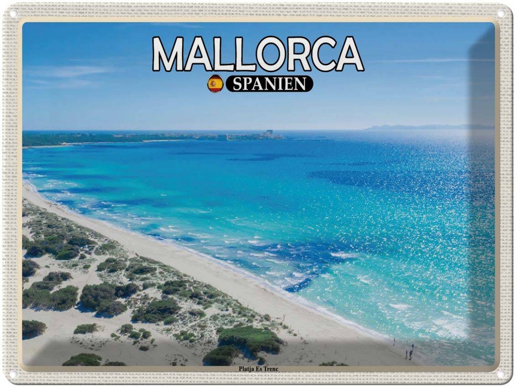 Blechschild 30x40 cm Mallorca Spanien Platja Es Trenc Meer Bildmotiv Reisemotiv Abenteuer Reisen