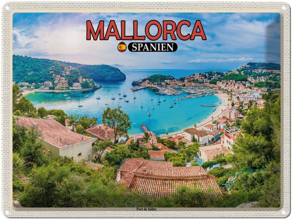 Blechschild 30x40 cm Mallorca Spanien Port de Sóller Urlaub Bildmotiv Reisemotiv Abenteuer Reisen