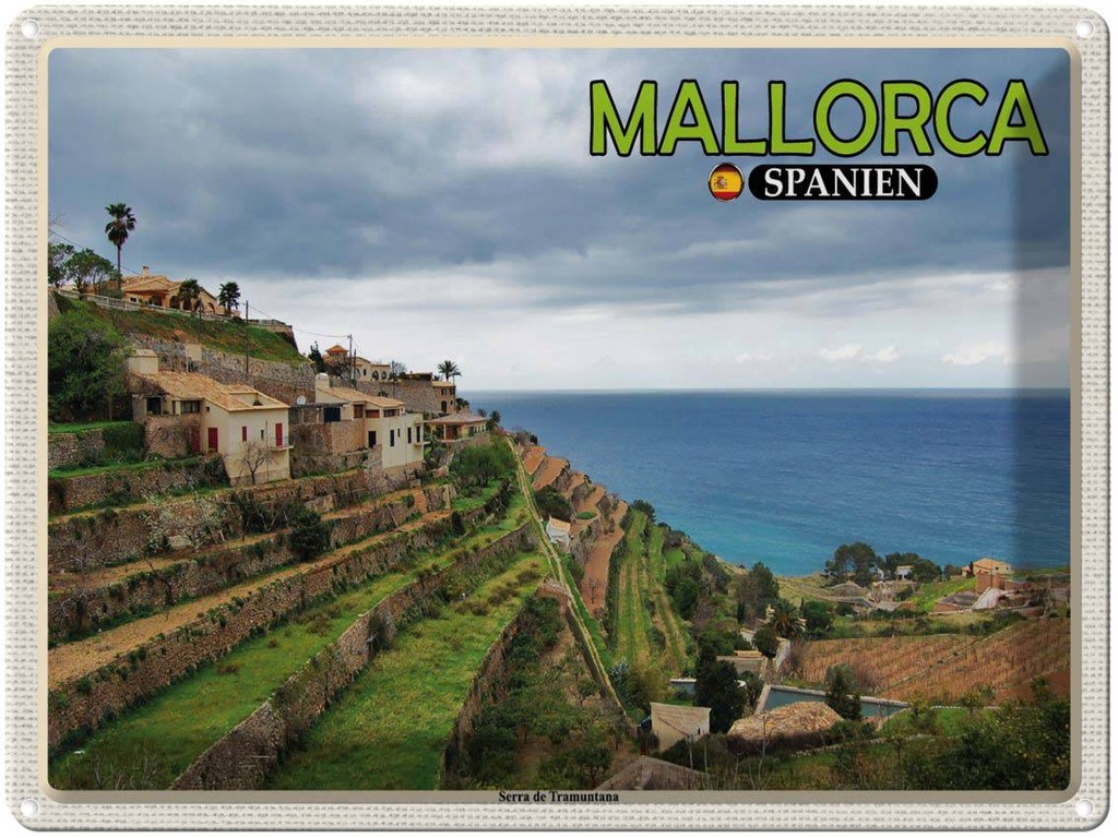 Blechschild 30x40 cm Mallorca Spanien Serra de Tramuntana Bildmotiv Reisemotiv Abenteuer Reisen