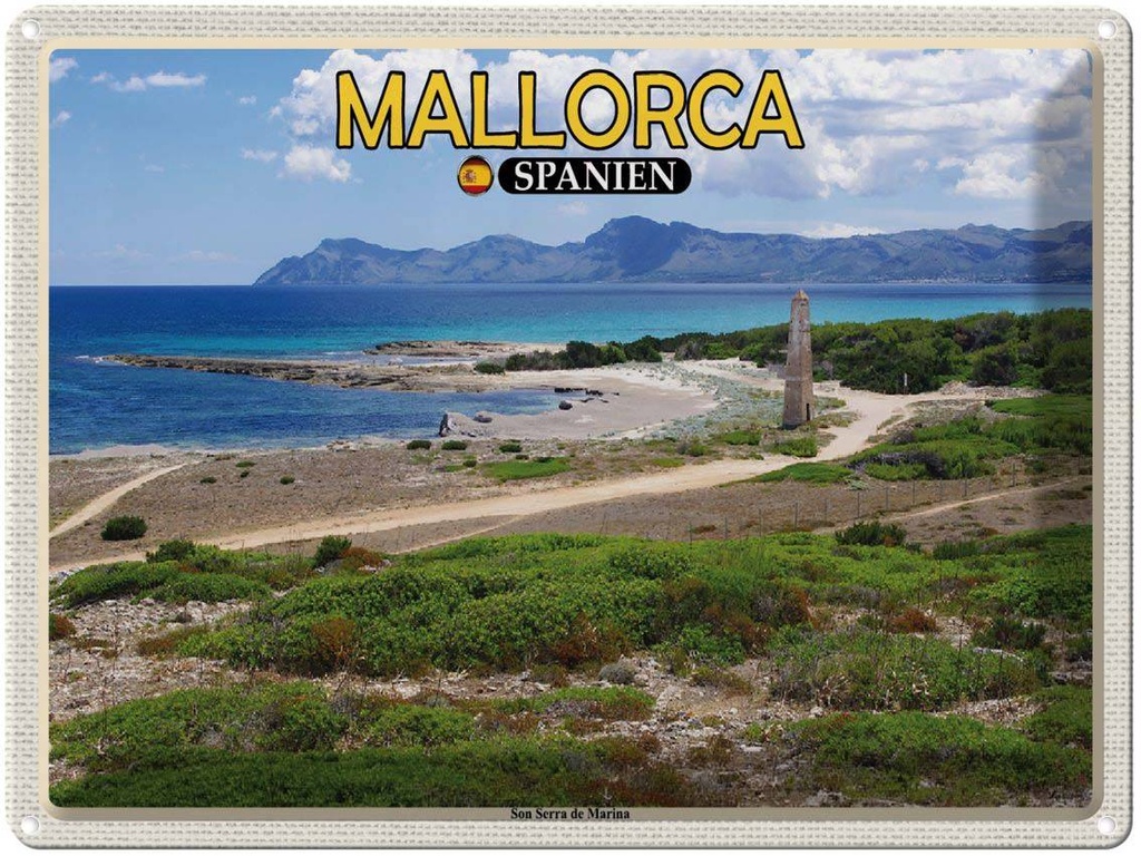 Blechschild 30x40 cm Mallorca Spanien Reisen Son Serra de Marina Meer Bildmotiv Reisemotiv Abenteuer