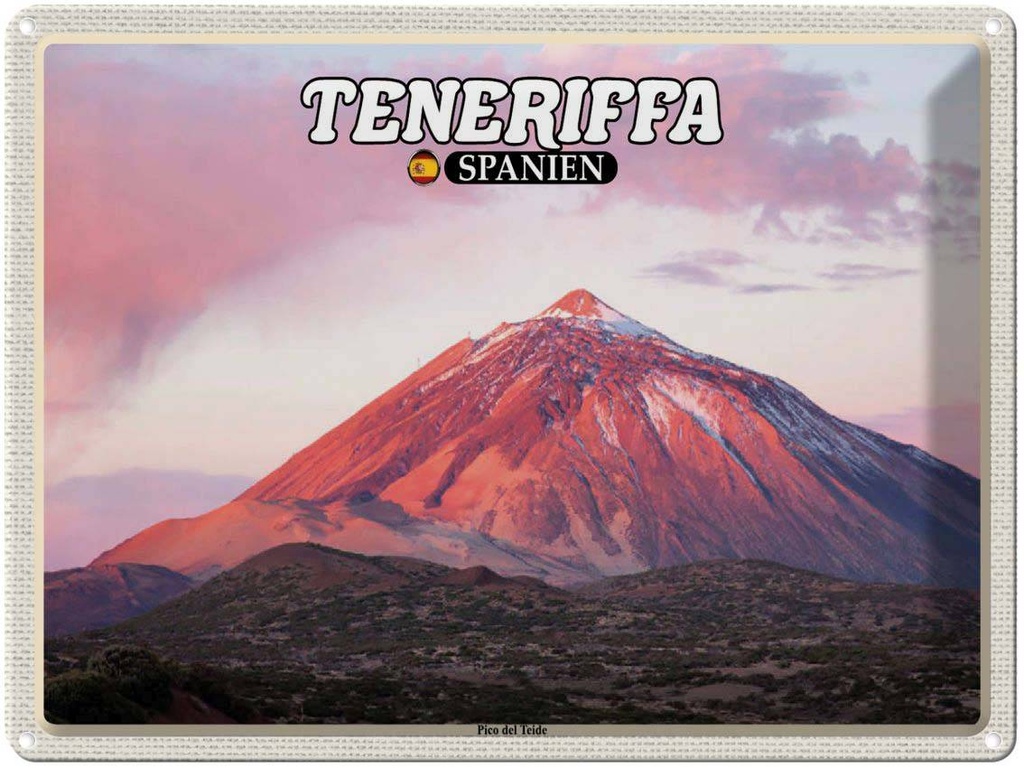 Blechschild 30x40 cm Teneriffa Spanien Pico del Teide Berg Bildmotiv Reisemotiv Abenteuer Reisen