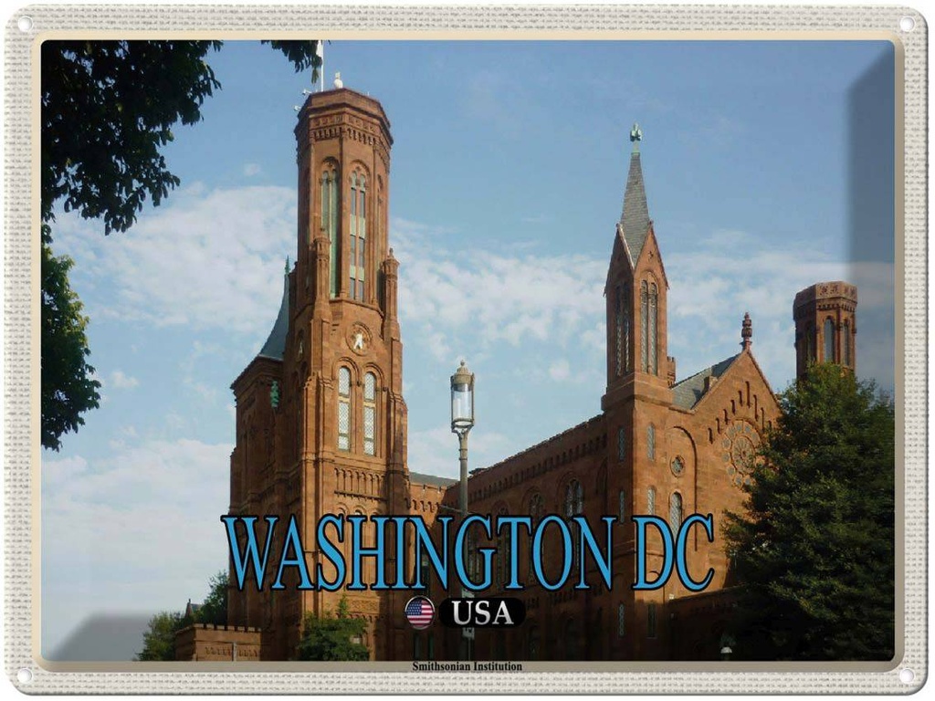 Blechschild 30x40 cm Washington DC USA Smithsonian Institution Bildmotiv Reisemotiv Abenteuer Reisen