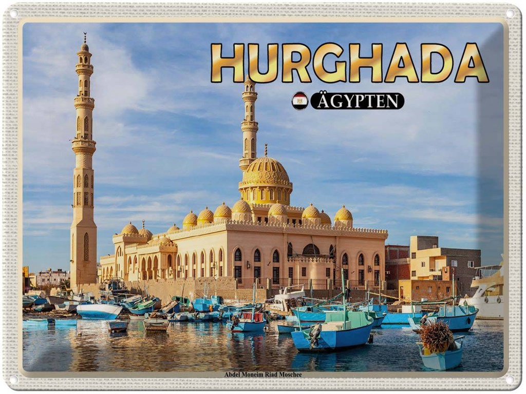Blechschild 30x40 cm Hurghada Ägypten Abdel Moneim Riad Moschee Bildmotiv Reisemotiv Abenteuer Reisen
