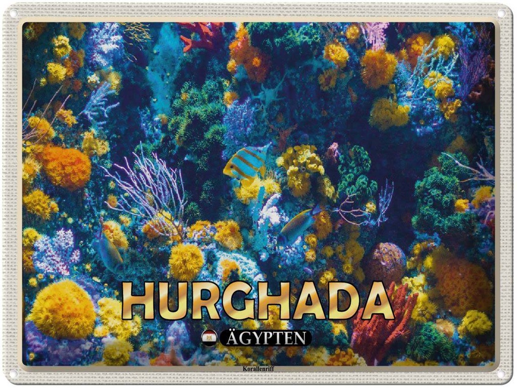 Blechschild 30x40 cm Hurghada Ägypten Korallenriff Fische Bildmotiv Reisemotiv Abenteuer Reisen