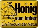 Blechschild 30x40 cm honig vom Imker Naturprodukt Hofladen Marktstand Laden Werbeschild