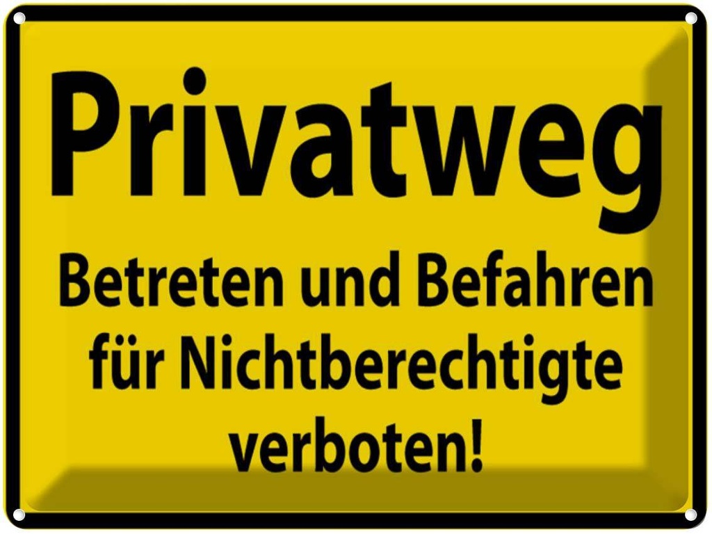 [LA-1788989] Blechschild 30x40 cm Privatweg gelbes Warnschild Hinweisschild Sicherheit Vorsicht