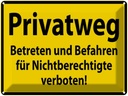 Blechschild 30x40 cm Privatweg gelbes Warnschild Hinweisschild Sicherheit Vorsicht