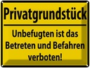 Blechschild 30x40 cm Privatgrundstück