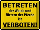 Blechschild 30x40 cm Betreten der Weide verboten Warnschild Hinweisschild Sicherheit Vorsicht