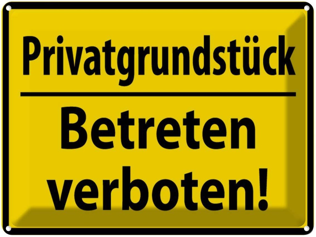 [LA-1788999] Blechschild 30x40 cm Privat Betreten verboten Warnschild Hinweisschild Sicherheit Vorsicht