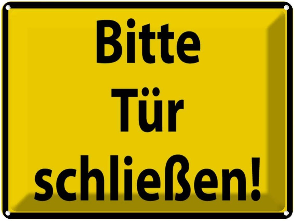 [LA-1789003] Blechschild 30x40 cm Bitte Tür schließen Warnschild Hinweisschild Sicherheit Vorsicht