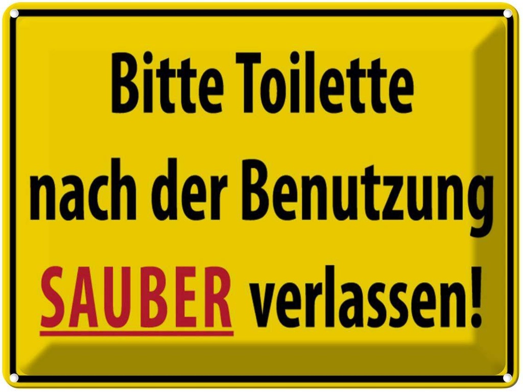 [LA-1789019] Blechschild 30x40 cm Toilette nach Benutzung Spruch Zitat
