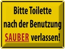 Blechschild 30x40 cm Toilette nach Benutzung Spruch Zitat