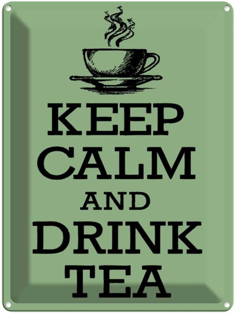 Blechschild 40x30 cm Keep Calm and drink tea