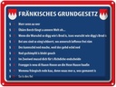 Blechschild 30x40 cm Fränkisches Grundgesetz