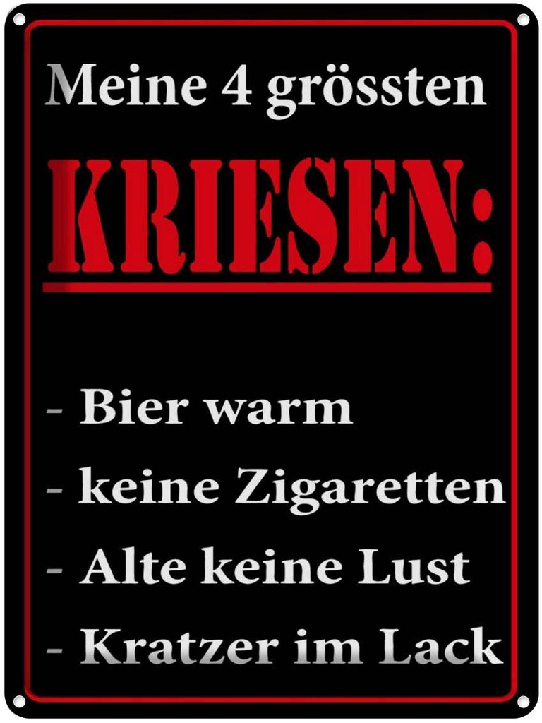 [LA-1789041] Blechschild 40x30 cm Meine 4 grössten Krisen Spruch Zitat