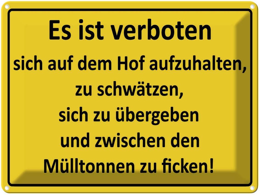 [LA-1789062] Blechschild 30x40 cm Es Ist verboten auf dem Hof Warnschild Hinweisschild Sicherheit Vorsicht