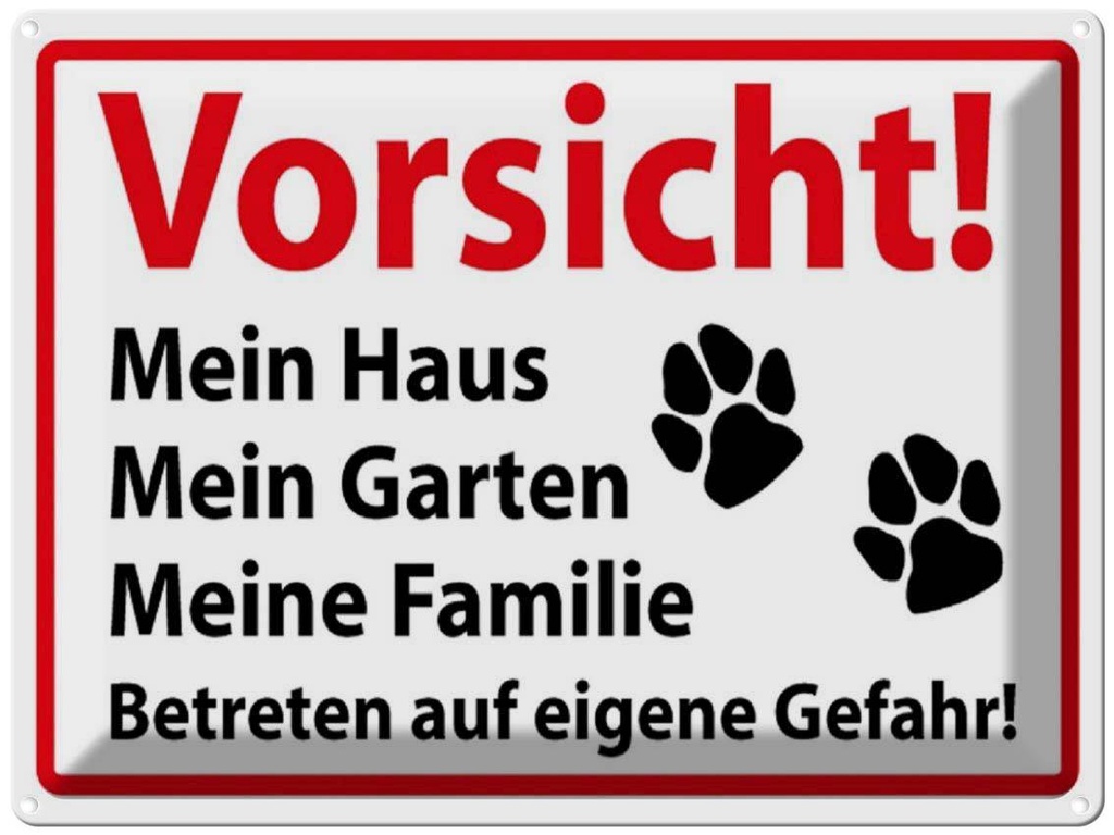 [LA-1789075] Blechschild 30x40 cm Vorsicht Mein Haus Garten Spruch Zitat