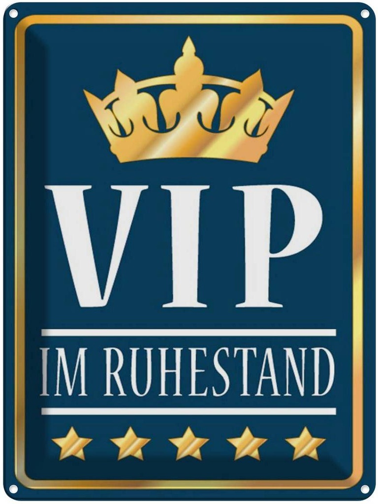 [LA-1789090] Blechschild 40x30 cm VIP im Ruhestand ( b/w) Spruch Zitat