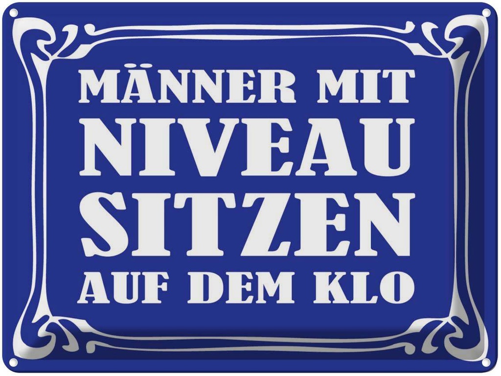 [LA-1789104] Blechschild 30x40 cm Männer mit Niveau sitzen auf Klo Spruch Zitat