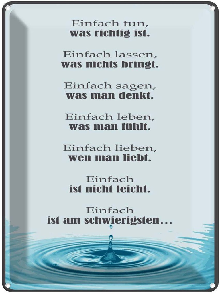 [LA-1789110] Blechschild 40x30 cm Einfach ist am schwierigsten Spruch Zitat