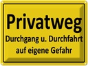 Blechschild 30x40 cm Privatweg gelbes Warnschild Hinweisschild Sicherheit Vorsicht