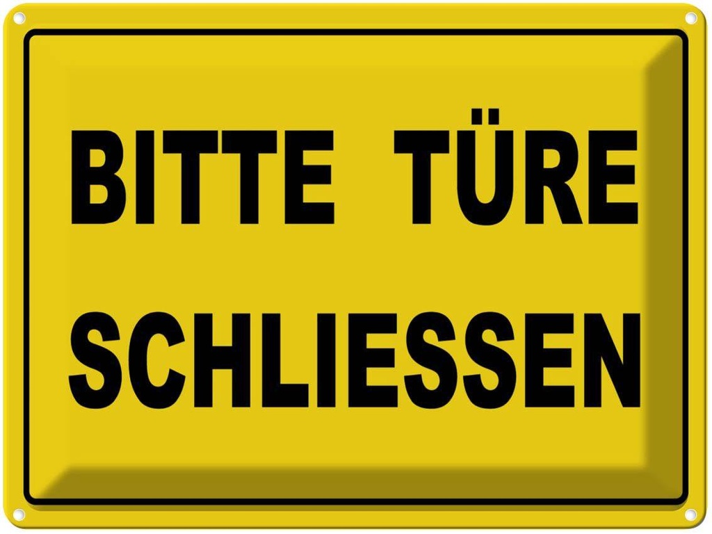 [LA-1789120] Blechschild 30x40 cm Bitte Türe schließen Warnschild Hinweisschild Sicherheit Vorsicht