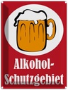Blechschild 40x30 cm Alkohol Schutzgebiet (rot) Bar Club