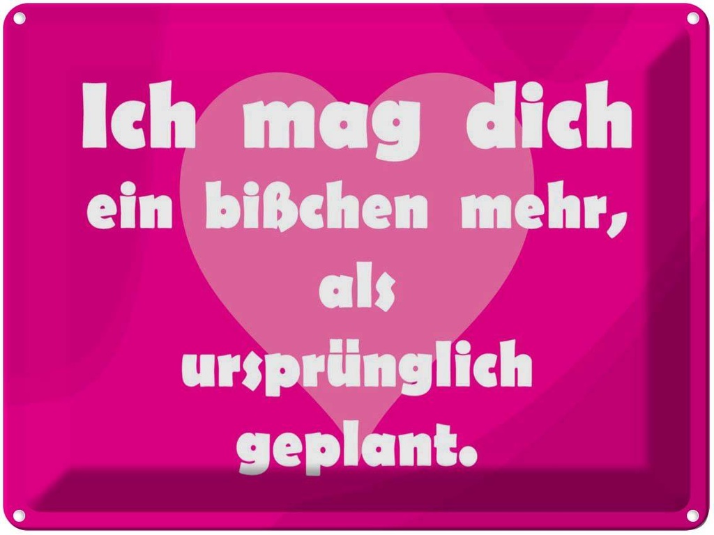 [LA-1789160] Blechschild 30x40 cm Ich mag Dich (Herz) Spruch Zitat
