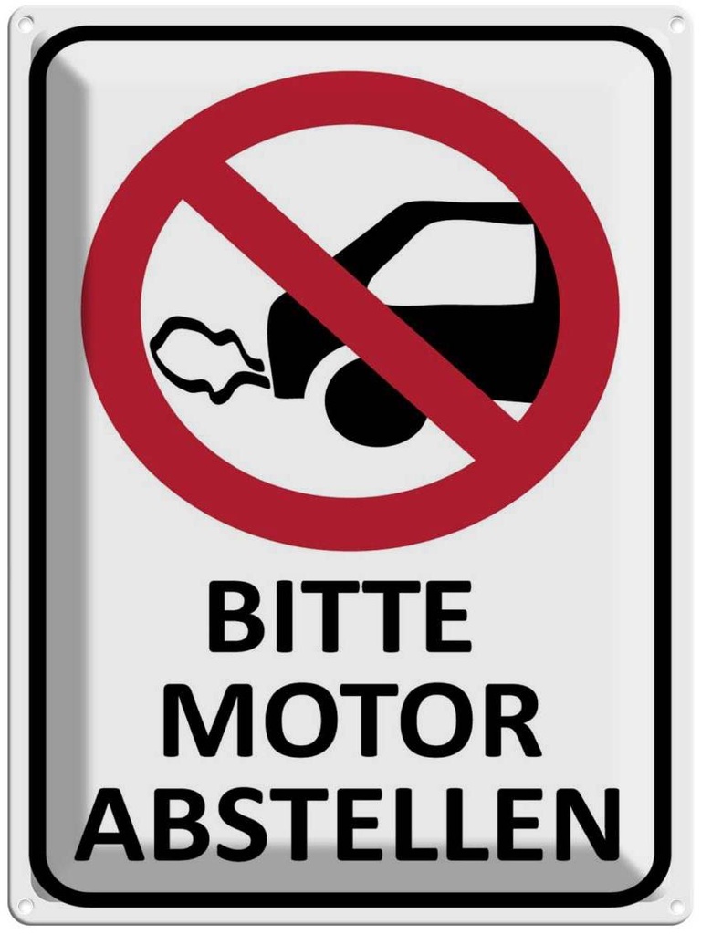[LA-1789180] Blechschild 40x30 cm Bitte Motor abstellen Warnschild Hinweisschild Sicherheit Vorsicht