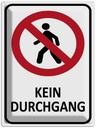 Blechschild 40x30 cm Kein Durchgang Warnschild Hinweisschild Sicherheit Vorsicht
