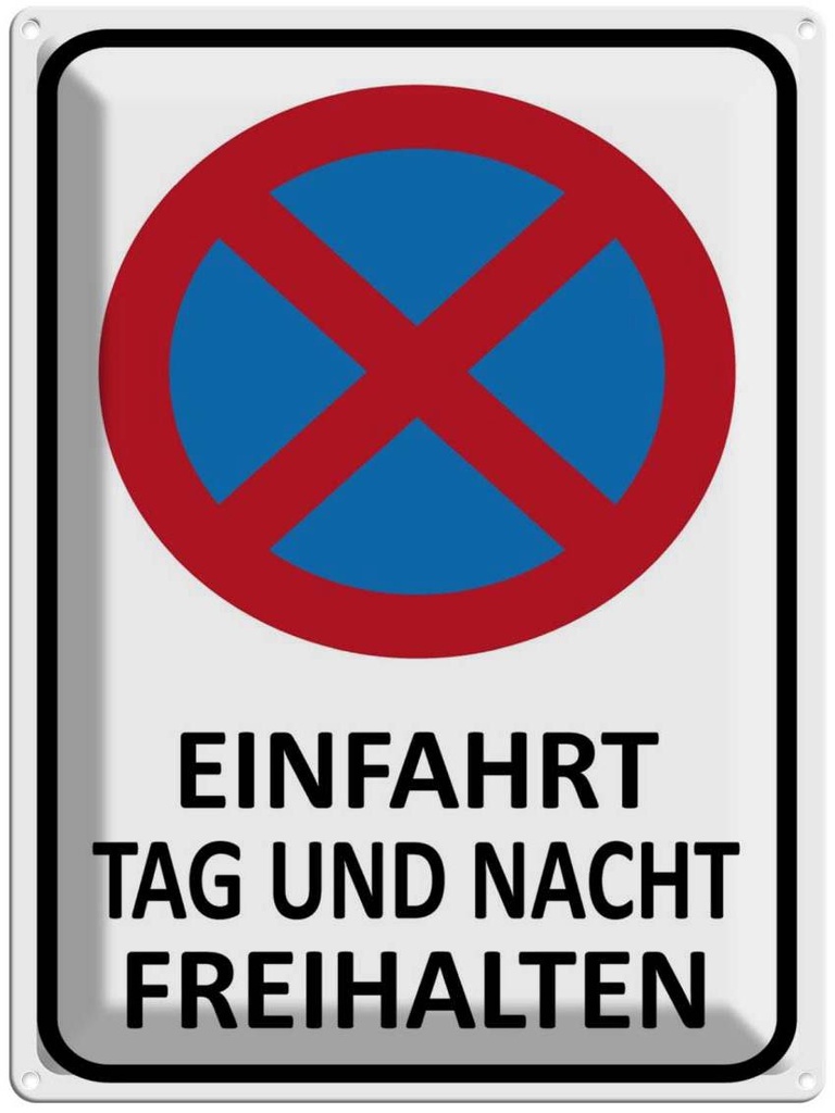 [LA-1789183] Blechschild 40x30 cm Einfahrt Tag und Nacht freihalten Warnschild Hinweisschild Sicherheit Vorsicht