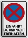 Blechschild 40x30 cm Einfahrt Tag und Nacht freihalten Warnschild Hinweisschild Sicherheit Vorsicht