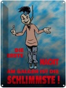 Blechschild 40x30 cm Erste Nacht am Galgen ist schlimmste Spruch Zitat
