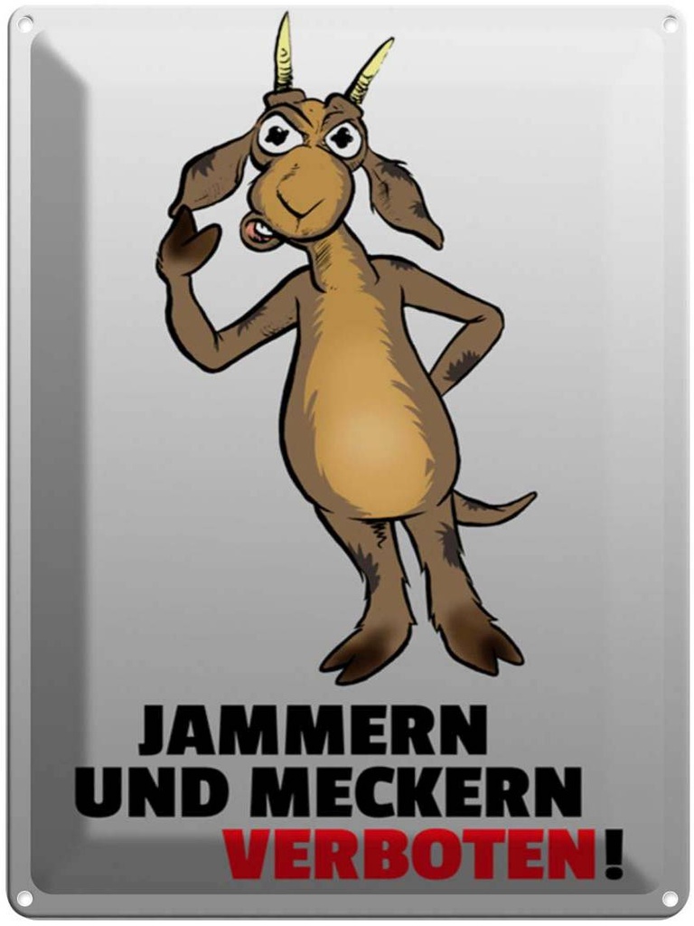 [LA-1789228] Blechschild 40x30 cm Jammern und Meckern verboten Spruch Zitat