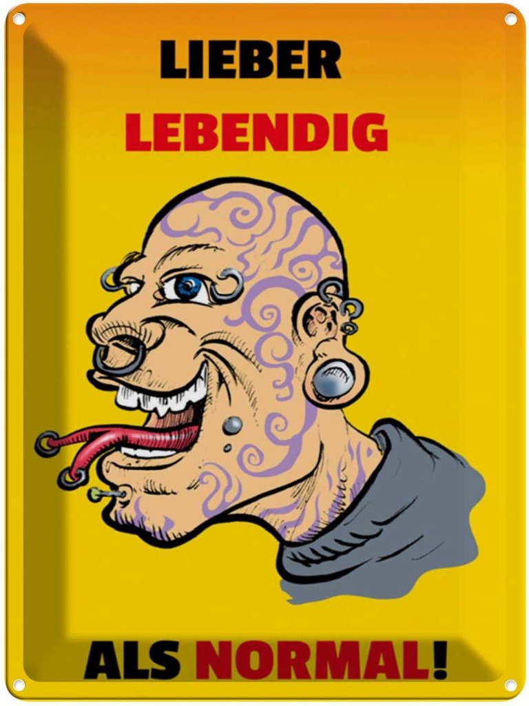 [LA-1789229] Blechschild 40x30 cm lieber lebendig als normal Liebe