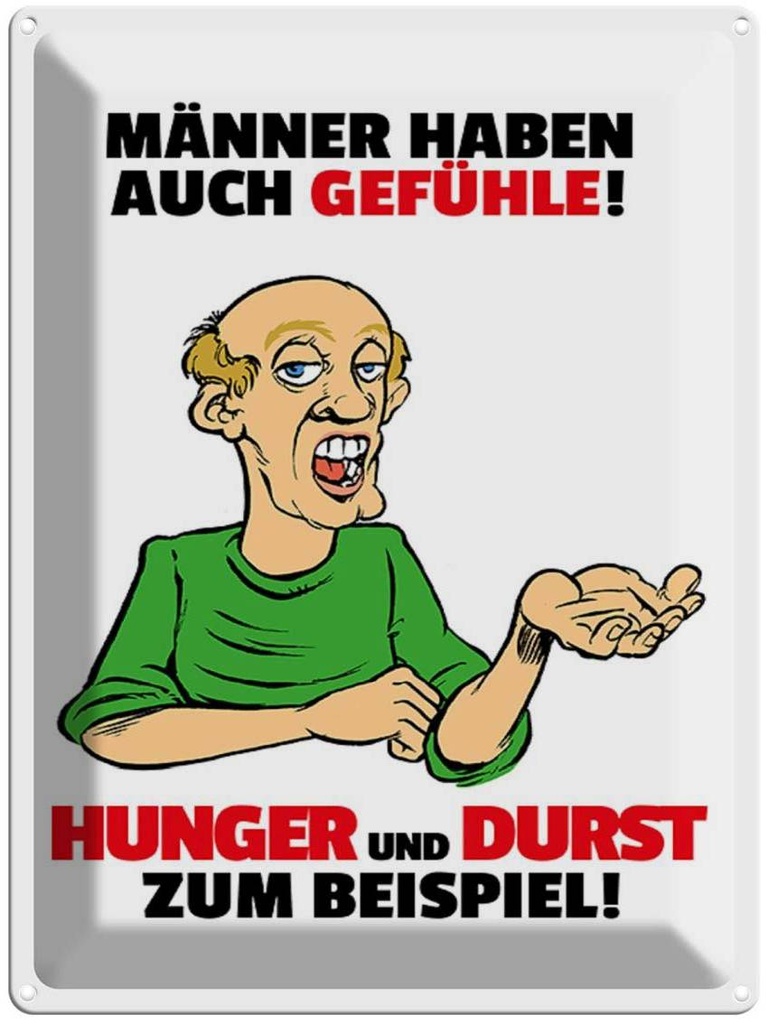 [LA-1789250] Blechschild 40x30 cm Männer haben auch Gefühle Spruch Zitat