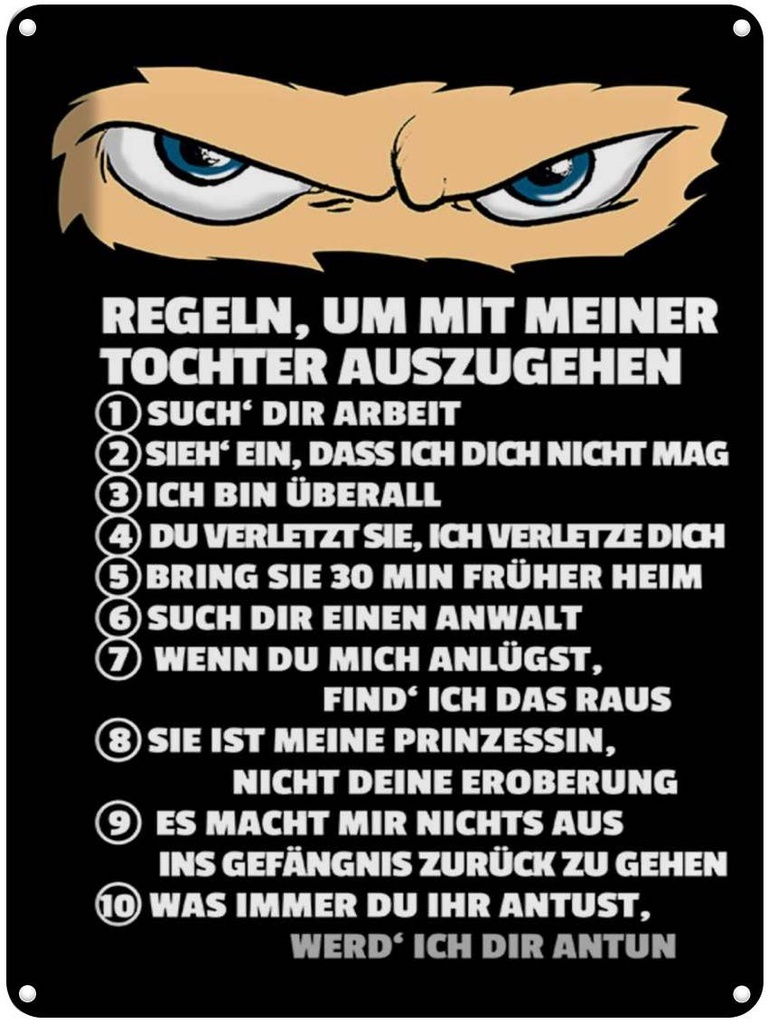 [LA-1789274] Blechschild 40x30 cm Regeln um mit Tochter auszugehen Spruch Zitat