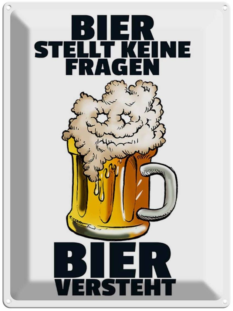 [LA-1789328] Blechschild 40x30 cm Alkohol Bier stellt keine Fragen Spruch Zitat