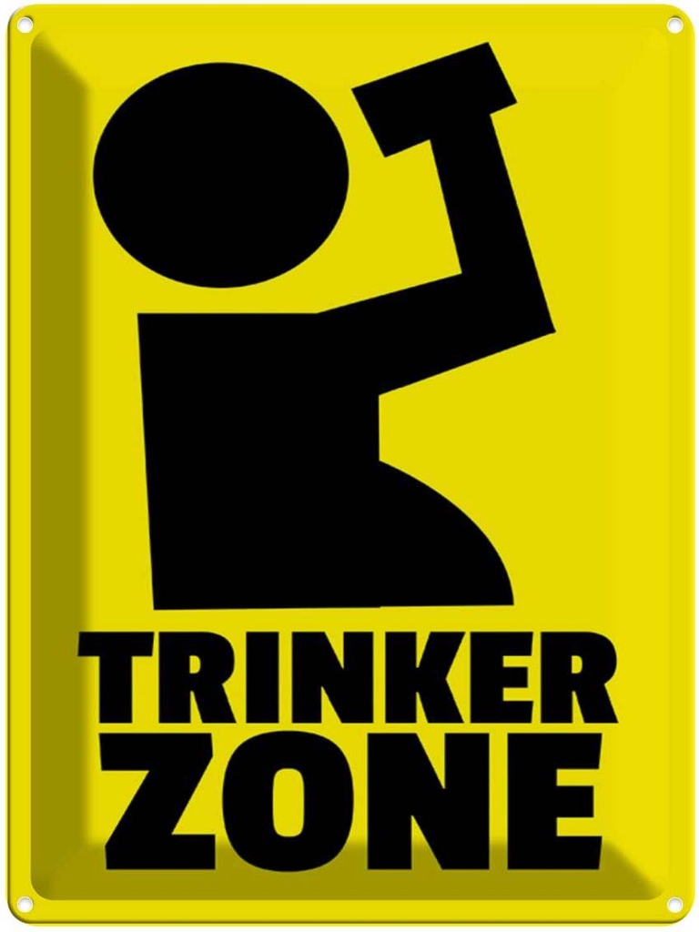 [LA-1789390] Blechschild 40x30 cm Alkohol Trinkerzone Witz Humor Lustig Spaß