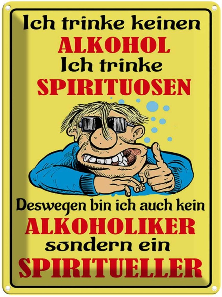 [LA-1789453] Blechschild 40x30 cm Kein trinke Spirituosen Spruch Zitat